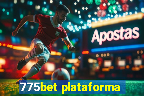 775bet plataforma